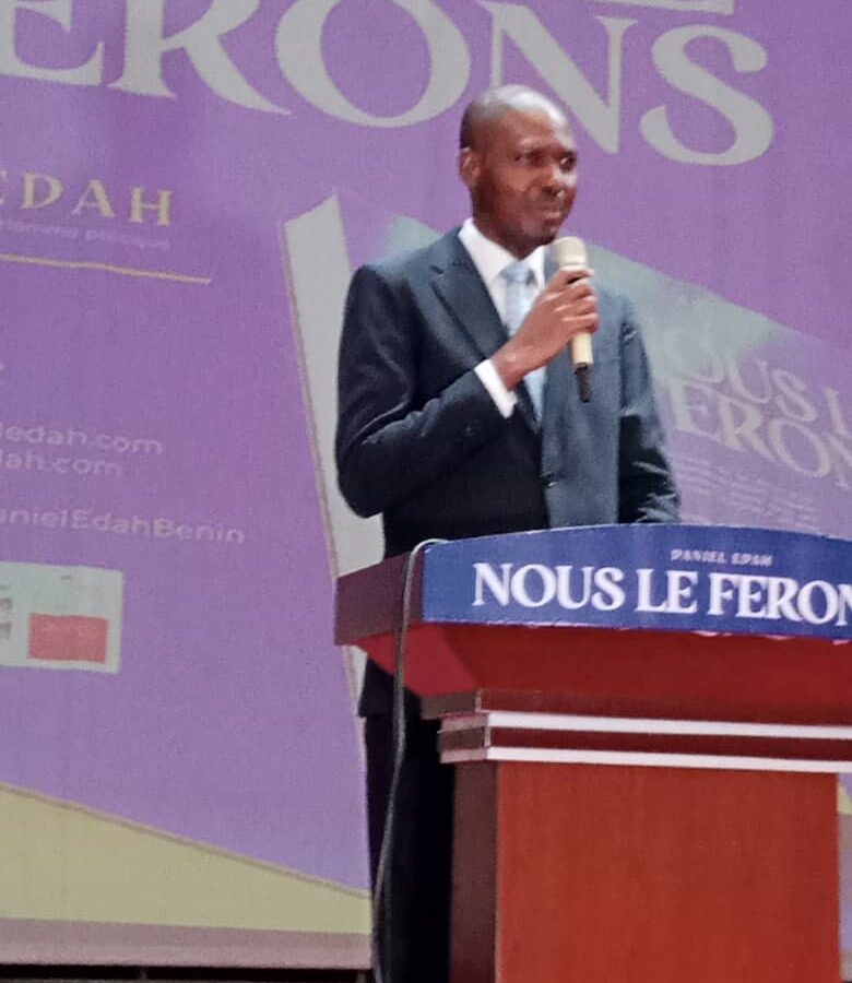Lancement du livre « Nous le ferons » : Daniel Edah expose sa vision pour le Bénin et l’Afrique