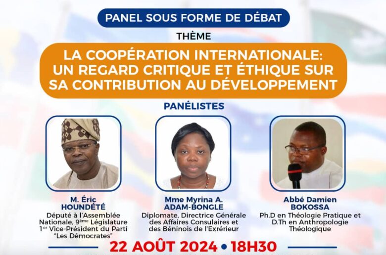  Bénin : La Coopération internationale au cœur d’un débat contradictoire le jeudi 22 août   